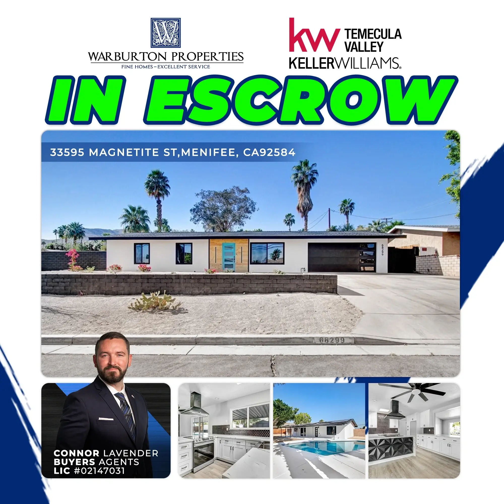 Real estate In Escrow status graphic for 33595 Magnetite St, Menifee CA, displaying home exterior elevation, pool area, and agent Connor Lavender.